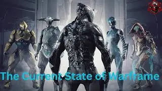 The current state of Warframe