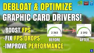 How To Boost Your FPS by Clean Re-Install Graphic Card Drivers