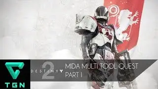 Destiny 2 Mida Multi Tool Quest Part I Sight, Shoot, Repeat