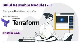 Real-time Project | Terraform Modules part - II | Complete Real-time HandsOn | Beginner to Pro - 13