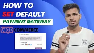 how to set default payment gateway in wordpress | woocommerce Default Payment Methods