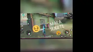 Mala Suerte 😩 * Free Fire *