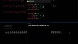 Grouping Log Messages || Java Script Tricks || Facts || Hacks || Tricks