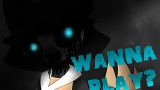 Wanna Play...? | ANIMATION MEME
