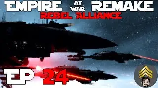 Star Wars Empire at War (Remake Mod) Season 2 - Ep 24 - Raiding Party