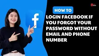 How To Login Facebook If You Forgot Your Password Without Email And Phone Number