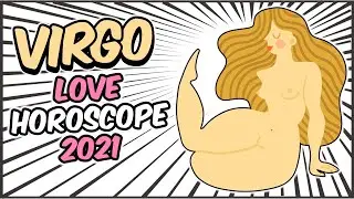 VIRGO Love Horoscope 2021