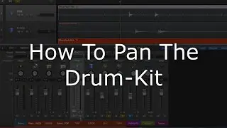 How to Pan the Drum Kit in Logic Pro X