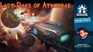 BGR Sneak Peek: Last Days of Athobrae