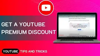 How To Get A YouTube Premium Discount In 2024