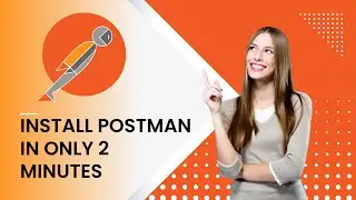 postman installation in windows