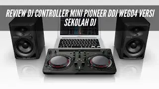 Review DJ Controller Mini Pioneer DDJ WeGO4