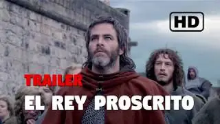 El rey proscrito Tráiler HD