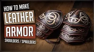 Master The Art Of Crafting Leather Shoulder Armor - Spaulders & Pauldrons Tutorial