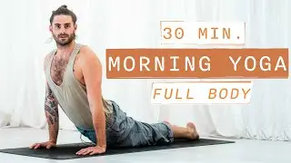 30 Min Morning Yoga Flow | Slow & Strong Full Body Yoga for Beginners