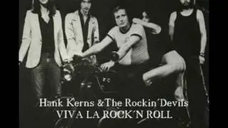 Hank Kerns and The Rockin' Devils - VIVA LA ROCK`N ROLL