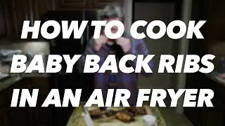 EASY BABY BACK RIBS IN AN AIR FRYER | Amazingly Good!