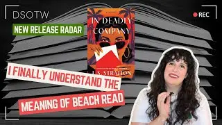 I Finally Understand the Meaning of Beach Read | In Deadly Company | L. S. Stratton