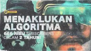 MENDAPATKAN 666 RIBU SUBSCRIBERS DALAM 2 TAHUN!