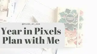 Plan With Me || Passion Planner Back Pages Set Up || Year in Pixels Inserts!