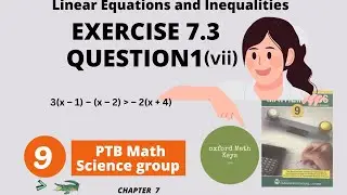 9th Class Math Chapter 7 Linear Equations and Inequalities Exercise 7.3 Q1 (vii)