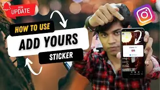 Instagram ADD YOURS Sticker | How To Use Instagram New Feature Add Yours Sticker | Insta New Update