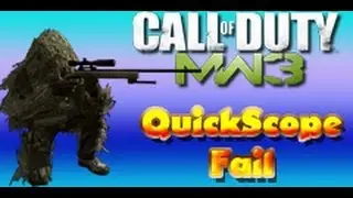 Call Of Duty Mw3 QuickScope Fail