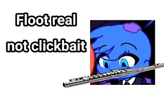 Blue's flute skills (he flute's for 4 seconds)