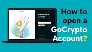 Accept Payments in Crypto | How to open a GoCrypto Account