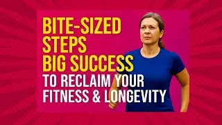 Bite-Sized Discipline: The Secret to Fitness & Longevity  After 35