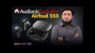 New Audionic Airbud 550 with Quad Mic ENC Kamal Sound ⚡️