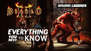 Diablo II - Everything You Need to Know