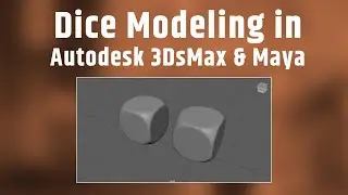 Dice Modeling in 3ds Max & Maya | Polygon Modeling for Beginners | Hindi Tutorial