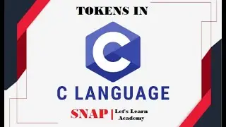 Tokens in C Programming Language | C Tokens | Types of Tokens in C | Keyword | Identifiers | String