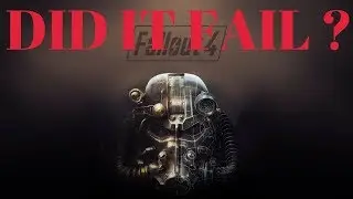 Did Fallout 4 Fail?