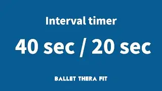 ⏱️ 타이머 40/20 [ Interval timer 40 sec / 20 sec ]
