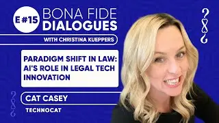 E #15 (2024) Paradigm Shift in Law: AI's Role in Legal Tech Innovation