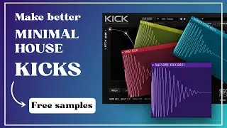 Better Minimal House KICKS with this PLUGIN + free samples