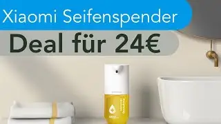 Xiaomi Seifenspender für 24€!!