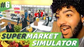 BUSINESS BOOMIN' | Supermarket Simulator | Part 6