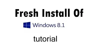 Windows 8.1 Download Reinstall or Fresh Install