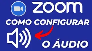 Como Configurar o Áudio No Zoom