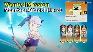Wanted Mission (Monsters Attacks! Hard) - Noelle ss2 , Mereo , Fana Hateful team clear | BCM Global