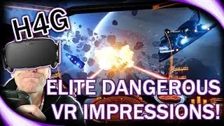 Elite Dangerous VR First Impressions! - Is it Worth It?