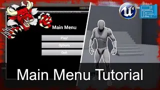 UE4: Setting up a Main Menu