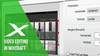 Mixcraft University | Video Editing in Mixcraft