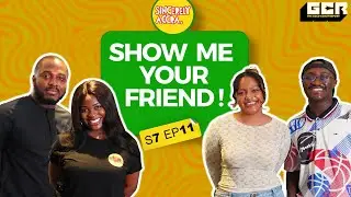 S7 EP 11 - Show Me Your  Friend!