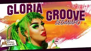 Glória Groove  - Sedanapo (2020)