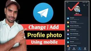 Change profile photo on telegram using mobile phone
