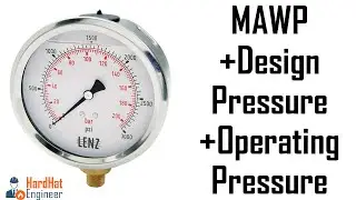 What is  MAWP, Design ,Operating & Hydrotest Pressure ?